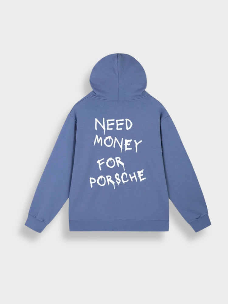 Need Money for Porsche - Statement-Kapuzenjacke